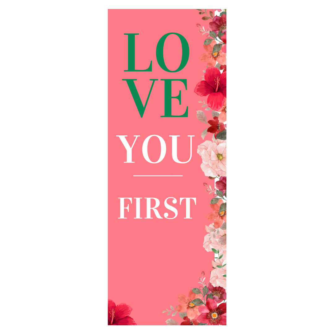 Love You First Bookmark
