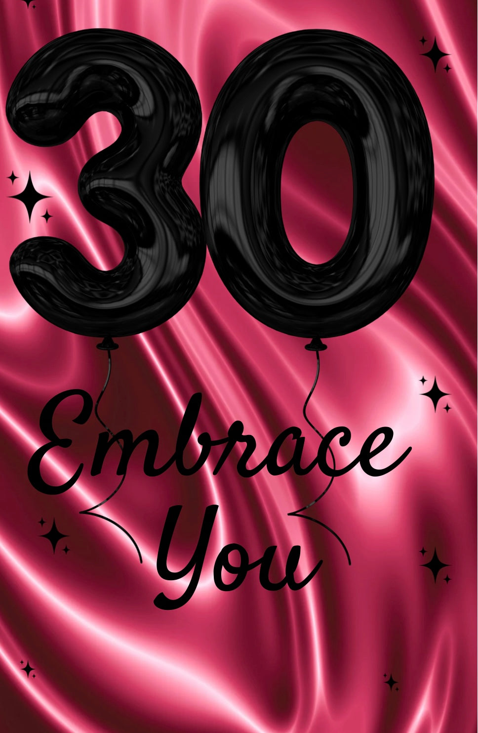 30 Embrace You