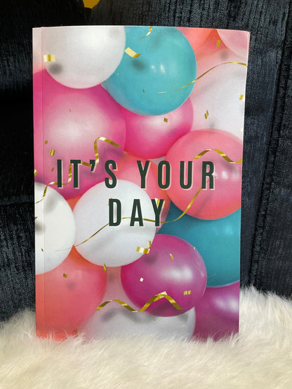 It’s Your Day Birthday Journal