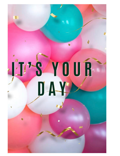 It’s Your Day Birthday Journal