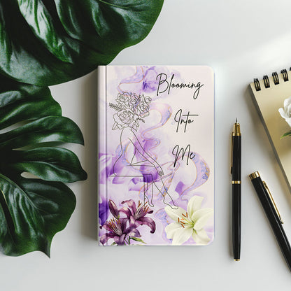 Blooming Into Me Journal